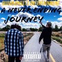 A Never Ending Journey (Explicit)