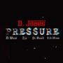 PRESSURE (feat. D West, St Basil, Zir & Lik Moss) [Explicit]