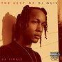 The Best of DJ Quik - Da Finale (Explicit)