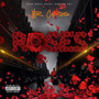 Roses (Explicit)