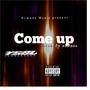 Come Up (feat. Ndu & YSBU)