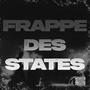 Frappe des States (feat. LKB) [Explicit Version]