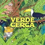 Verde Cerca (Explicit)