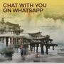 Chat with You on Whatsapp