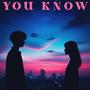 You know (Single)