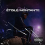 Étoile Montante (Explicit)