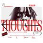 Thoughts 1 (Explicit)