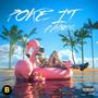 Poke It (Explicit)