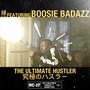 The Ultimate Hustler (feat. Boosie Badazz) [Explicit]