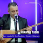 Ben Lisede Bir Kız Sevdim / Elmalı / Bidenem