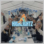 Highlightz 2025 (Explicit)
