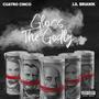 Gloss & The Godly (feat. LilBrian1k) [Explicit]