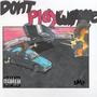 don't play wimme (Explicit)