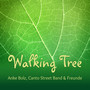 Walking Tree