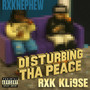 Disturbing tha Peace (Explicit)