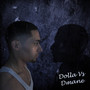 Dolla vs Dmane (Explicit)