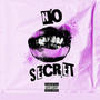 No Secret (feat. Blakey4500) [Explicit]