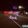 No Going Back (Explicit)