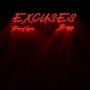 Excuses (Explicit)