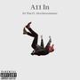 A11 In (feat. Alexthescammer) [Explicit]