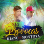 Me Provocas (Explicit)