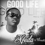 Good life (feat. United) [Explicit]