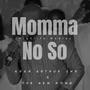 Momma no so (Highlife Medley)