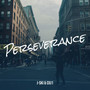 Perseverance (Explicit)