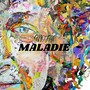 Maladie