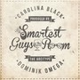 Smartest Guys in the Room (Explicit)