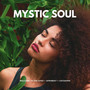 Mystic Soul (Afro House)