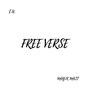 Free Verse (Explicit)