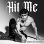 Hit Me (Explicit)