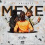 Mexe (Explicit)