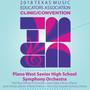 2018 Texas Music Educators Association (Tmea) : Plano West Senior High School Symphony Orchestra (Live)