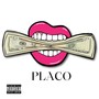 PLACO (Explicit)