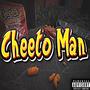 Cheeto Man (Explicit)