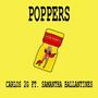 Poppers (feat. Samantha Ballantines) [Explicit]