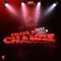 Change (feat. FHAYA P)