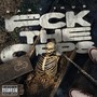 Fck The Opps (Explicit)