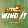 Wind It (feat. MBF Osama) [Explicit]