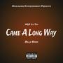 Came A Long Way (Explicit)