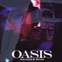 Oasis (feat. Drena SL) [Explicit]