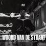 Woord Van De Straat (Explicit)