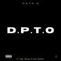 D.P.T.O (feat. Tylen, 3Rosas, El Uron & BrayGo) [Explicit]