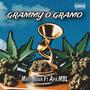 Grammy o Gramo (feat. Apa MBL) [Explicit]