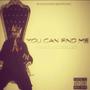 (Shon Ruccus) You Can Find Me [Explicit]