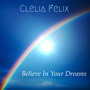 Believe In Your Dreams