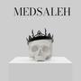 Med Saleh (feat Natlos) [Explicit]