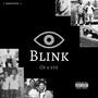 Blink Of A Eye (Explicit)